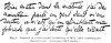 Fig. 1. Fragment of a letter (normal handwriting) of Mlle. Smith, containing two Martian letters. (Collection of M. Lema&icirc;tre.)